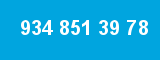 934 851 39 78 934 851 39 78